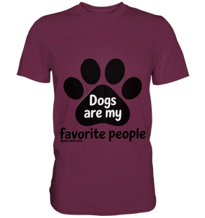 .dogs are my favorite people - heartfelt pet art - Premium Shirt Bright Lights Arts