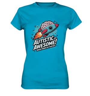 AUTISTIC AND AWESOME – Inspirierendes Raketen-Design voller Kreativität - Ladies Premium Shirt Bright Lights Arts