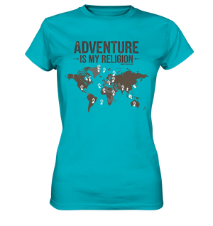 Adventure Is My Religion – Inspirierendes Weltkarten-Design für Reisende - Ladies Premium Shirt Bright Lights Arts