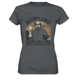 Bowling and white Russians, Man! - Ladies Premium Shirt Bright Lights Arts
