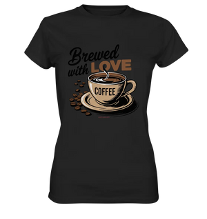 Brewed with LOVE – Charmantes Kaffee-Design voller Wärme - Ladies Premium Shirt Bright Lights Arts