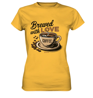 Brewed with LOVE – Charmantes Kaffee-Design voller Wärme - Ladies Premium Shirt Bright Lights Arts