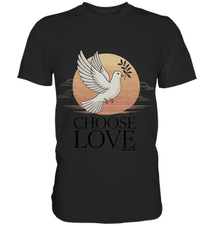 CHOOSE LOVE – Friedvolle Tauben-Illustration für Harmonie - Premium Shirt Bright Lights Arts