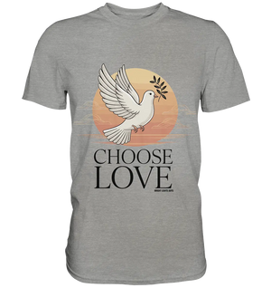 CHOOSE LOVE – Friedvolle Tauben-Illustration für Harmonie - Premium Shirt Bright Lights Arts