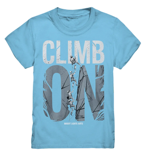 CLIMB ON – Abenteuerliches Kletter - Design mit Teamgeist - Kids Premium Shirt - Bright Lights Arts