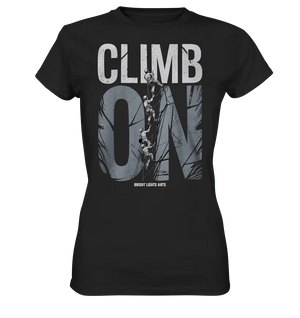 CLIMB ON – Abenteuerliches Kletter - Design mit Teamgeist - Ladies Premium Shirt - Bright Lights Arts