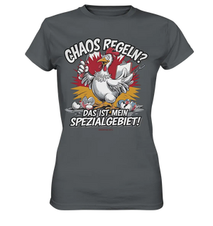 Chaos regeln? Das ist mein Spezialgebiet! – Humorvolles Huhn-Design - Ladies Premium Shirt Bright Lights Arts