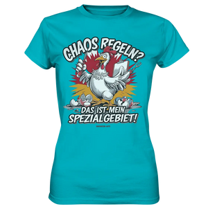 Chaos regeln? Das ist mein Spezialgebiet! – Humorvolles Huhn-Design - Ladies Premium Shirt Bright Lights Arts