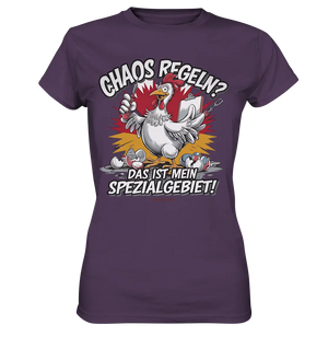 Chaos regeln? Das ist mein Spezialgebiet! – Humorvolles Huhn-Design - Ladies Premium Shirt Bright Lights Arts