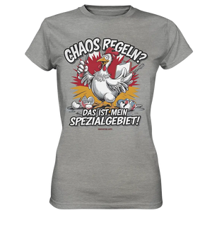 Chaos regeln? Das ist mein Spezialgebiet! – Humorvolles Huhn-Design - Ladies Premium Shirt Bright Lights Arts