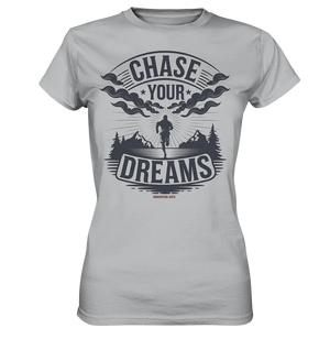 Chase Your Dreams – Motivation trifft kreatives Design - Ladies Premium Shirt Bright Lights Arts