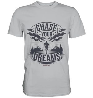 Chase Your Dreams – Motivation trifft kreatives Design - Premium Shirt Bright Lights Arts