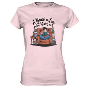Ein Buch am Tag – Fantasie statt Realität - Ladies Premium Shirt Bright Lights Arts