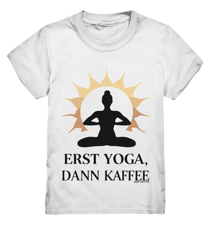 Erst Yoga, dann Kaffee - Kids Premium Shirt Bright Lights Arts