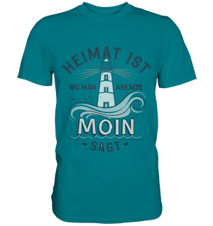 Heimat ist, wo man Moin sagt der Leuchtturm - Premium Shirt Bright Lights Arts