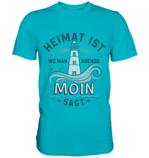 Heimat ist, wo man Moin sagt der Leuchtturm - Premium Shirt Bright Lights Arts