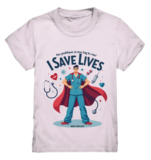 Heldenhafter Gesundheitsversorger im Superheldenstil I SAVE LIVES - Kids Premium Shirt Bright Lights Arts