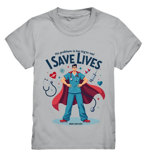 Heldenhafter Gesundheitsversorger im Superheldenstil I SAVE LIVES - Kids Premium Shirt Bright Lights Arts