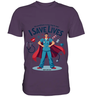 Heldenhafter Gesundheitsversorger im Superheldenstil I SAVE LIVES - Premium Shirt Bright Lights Arts
