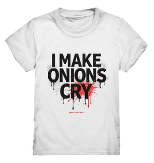 I Make Onions Cry – Lustiges Kochshirt mit frechem Spruch - Kids Premium Shirt Bright Lights Arts