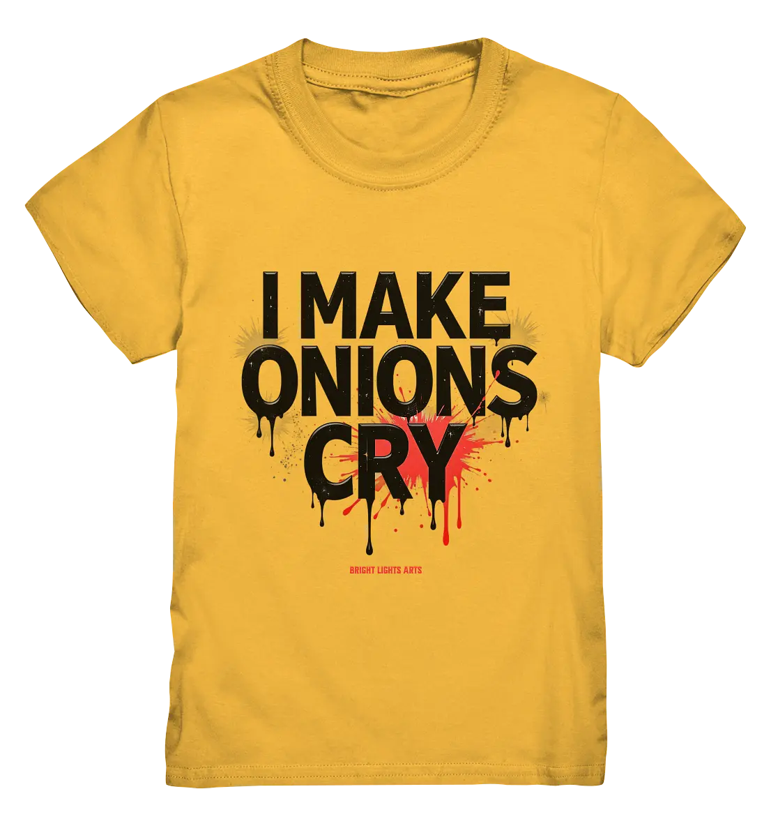 I Make Onions Cry – Lustiges Kochshirt mit frechem Spruch - Kids Premium Shirt Bright Lights Arts