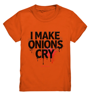 I Make Onions Cry – Lustiges Kochshirt mit frechem Spruch - Kids Premium Shirt Bright Lights Arts