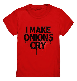 I Make Onions Cry – Lustiges Kochshirt mit frechem Spruch - Kids Premium Shirt Bright Lights Arts