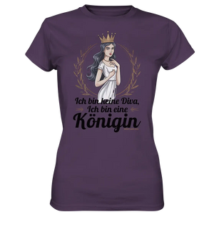 ICH BIN KEINE DIVA ICH BIN EINE KÖNIGIN Majestätisches Design - Ladies Premium Shirt Bright Lights Arts