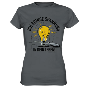 ICH BRINGE SPANNUNG IN DEIN LEBEN - Ladies Premium Shirt Bright Lights Arts