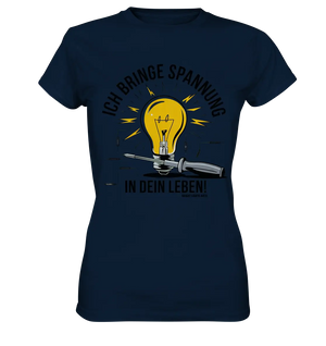 ICH BRINGE SPANNUNG IN DEIN LEBEN - Ladies Premium Shirt Bright Lights Arts