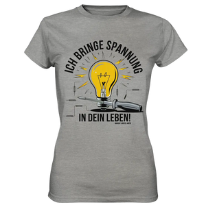 ICH BRINGE SPANNUNG IN DEIN LEBEN - Ladies Premium Shirt Bright Lights Arts