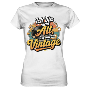 Ich bin nicht Alt, ich bin Vintage – Retro-Statement - Ladies Premium Shirt Bright Lights Arts