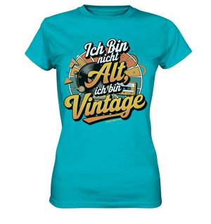Ich bin nicht Alt, ich bin Vintage – Retro-Statement - Ladies Premium Shirt Bright Lights Arts