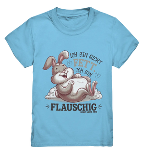 Ich bin nicht fett ich bin flauschig Hase - Kids Premium Shirt Bright Lights Arts
