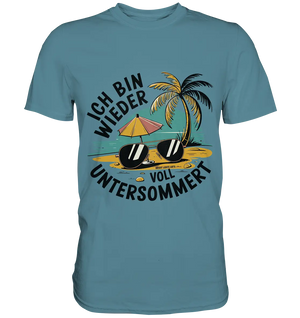 Ich bin wieder voll untersommert Sommer und Strand - Premium Shirt Bright Lights Arts
