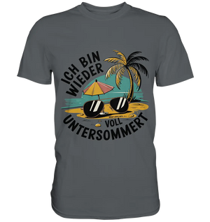Ich bin wieder voll untersommert Sommer und Strand - Premium Shirt Bright Lights Arts