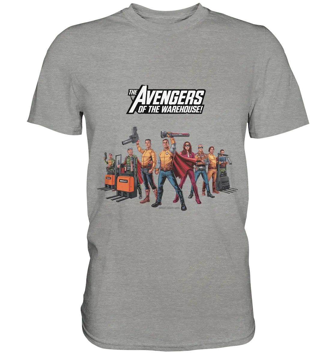 Lagerhelden – Humorvolle und kreative Teamwork Kunst - Premium Shirt - Bright Lights Arts