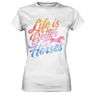 Life is Better with Horses - Pferde & Farben - Ladies Premium Shirt Bright Lights Arts