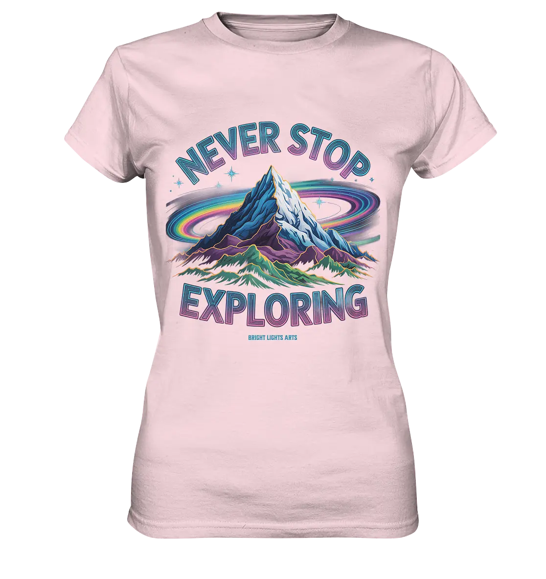Never Stop Exploring Cosmic Mountain Adventure - Ladies Premium Shirt Bright Lights Arts