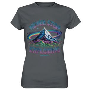 Never Stop Exploring Cosmic Mountain Adventure - Ladies Premium Shirt Bright Lights Arts