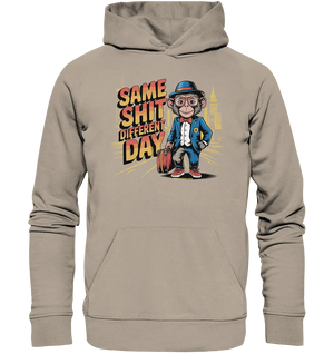 SAME SHIT DIFFERENT DAY – Humorvolles Design mit Affen im Anzug - Organic Hoodie - Bright Lights Arts