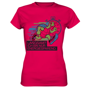 Schildkröte mit Energie – "Langsam? Ich bin nur Energiesparen" - Ladies Premium Shirt Bright Lights Arts
