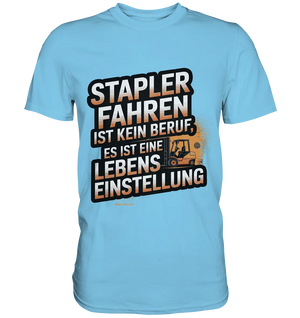 Stapler fahren – Mehr als ein Beruf, eine Lebenseinstellung! - Premium Shirt Bright Lights Arts