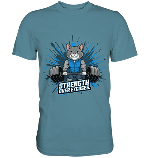 Strength Over Excuses - Fitness & Katzenpower - Premium Shirt Bright Lights Arts