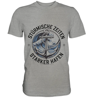 Stürmische Zeiten - Starker Hafen - Premium Shirt Bright Lights Arts