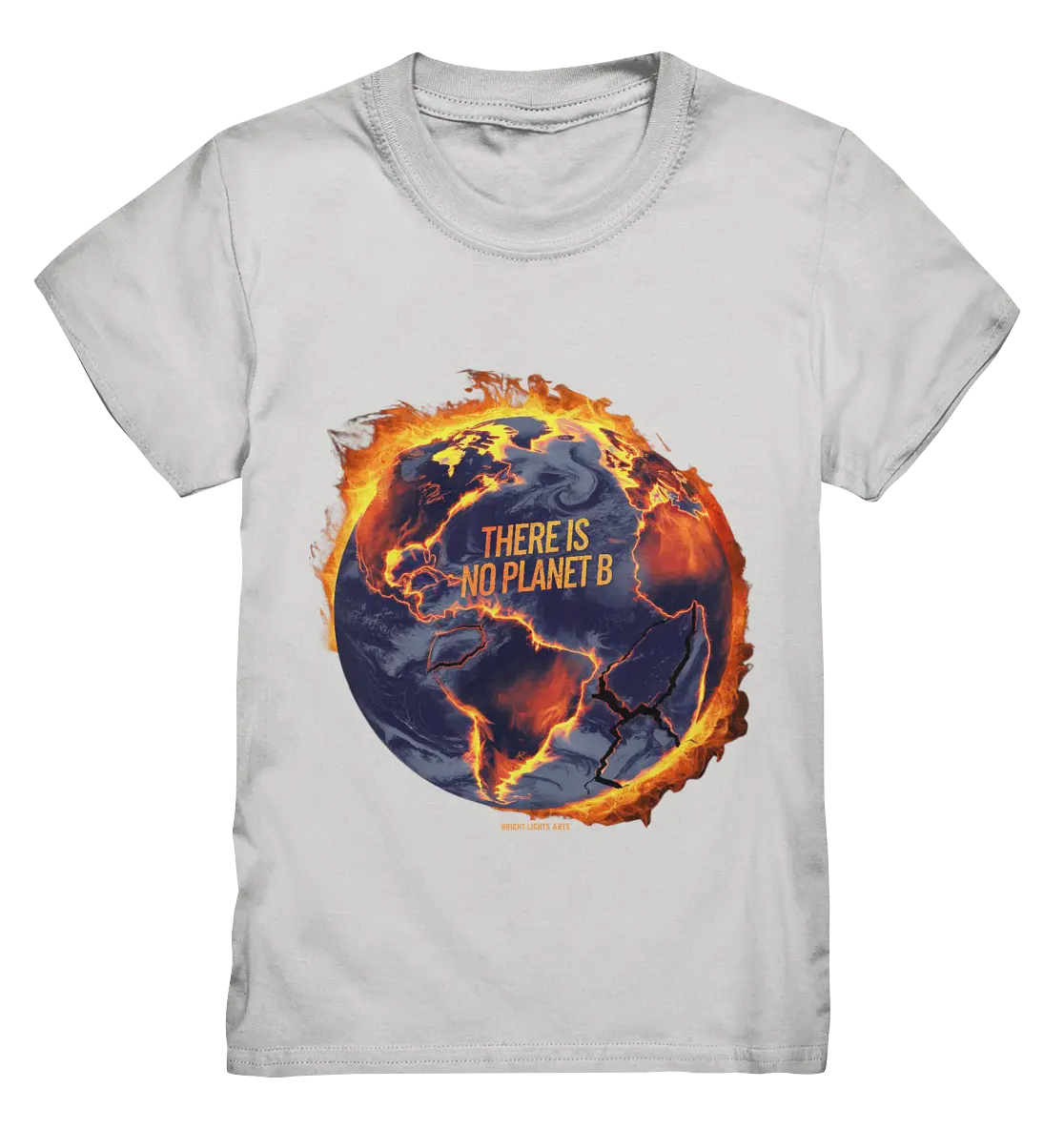 There is no planet B - Kids Premium Shirt Bright Lights Arts