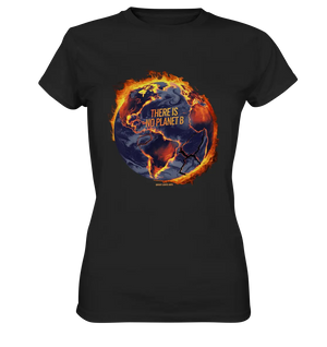 There is no planet B - Ladies Premium Shirt Bright Lights Arts