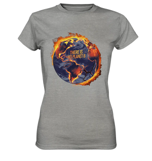 There is no planet B - Ladies Premium Shirt Bright Lights Arts