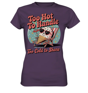 Too Hot to Handle – Eis & Sommerfreude - Ladies Premium Shirt Bright Lights Arts