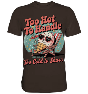 Too Hot to Handle – Eis & Sommerfreude - Premium Shirt Bright Lights Arts